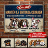 Mantén La Entrada Cerrada - Letrero Metálico De Perro Personalizado Y Divertido - Funny Personalized Dog Metal Sign Spanish