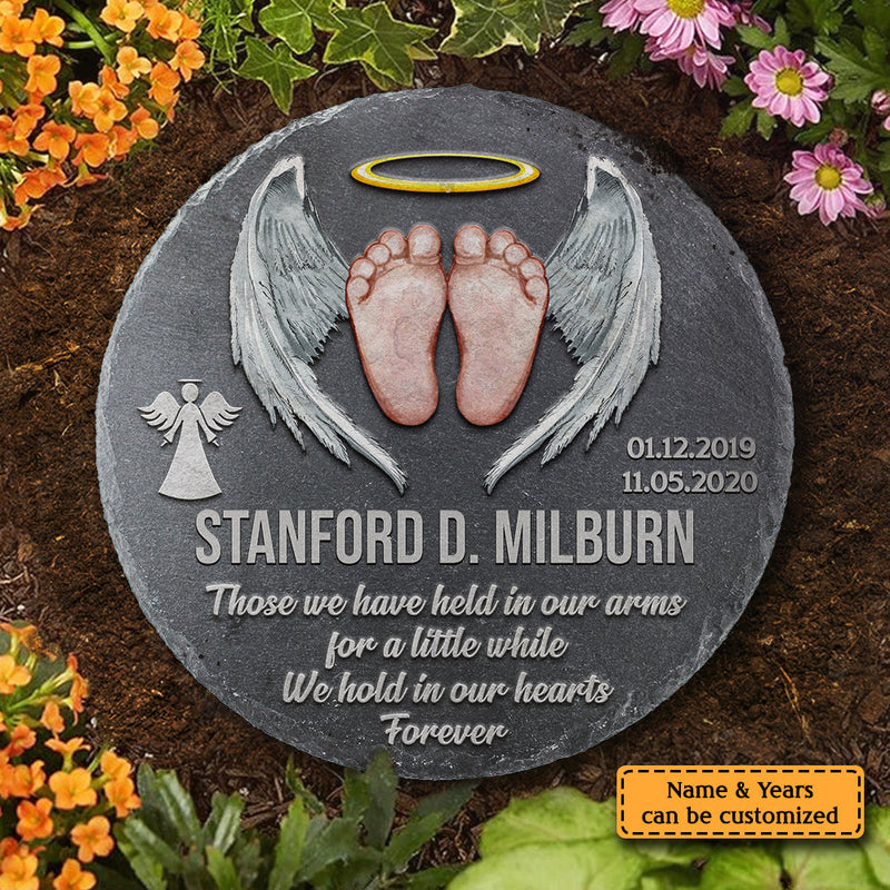 We Have Held In Our Arms For A Little While - Personalized Memorial Stone, Human Grave Marker - Memorial Gift, Sympathy Gift