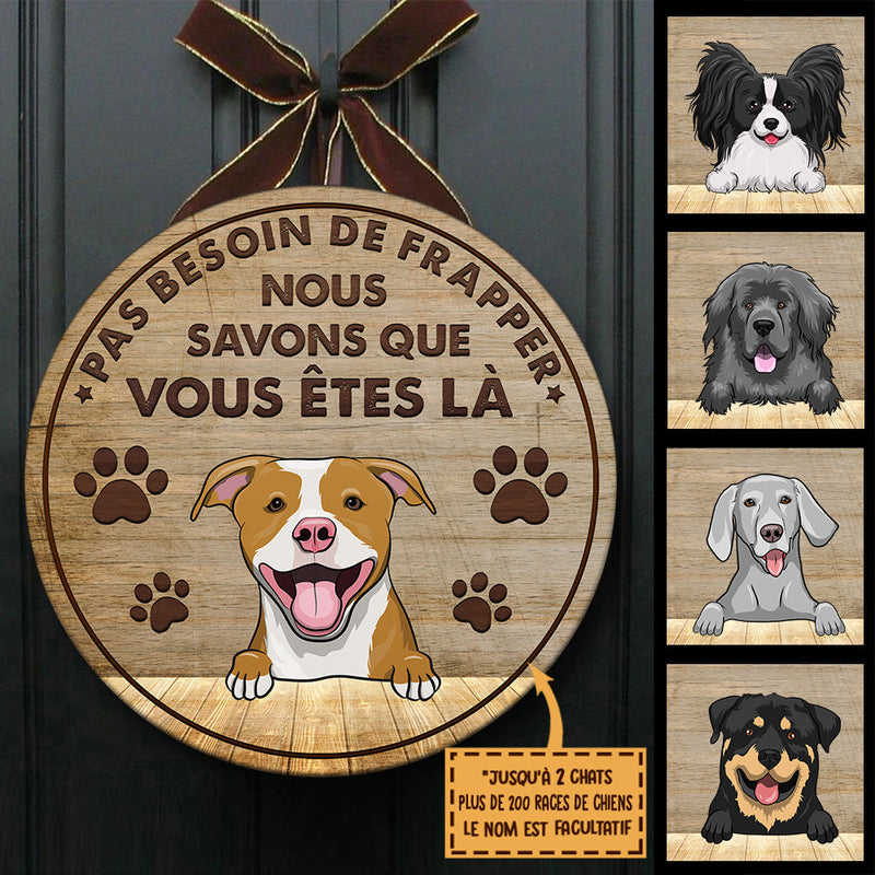 Le Chien Sait Que Vous Êtes Ici – Plaque De Porte Humoristique De Chien À Personnaliser, Funny Personalized Dog Door Sign French