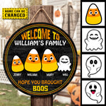 Welcome To Our Family - Hope You Brought Boos - Funny Personalized Door Sign, Halloween Ideas.