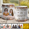 Like Mother Like Daughter Oh Crap - Gift For Mom, Grandma - Personalized Mug