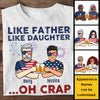 Awesome Like My Daughter - Personalized Unisex T-shirt, Hoodie - Gift For Dad