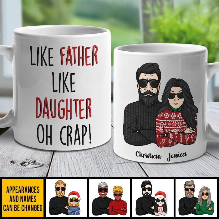 Like Father Like Daughter, Like Mother Like Son, Best Friends For Life - Personalized Mug