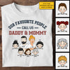We're Called Daddy & Mommy - Personalized Unisex T-shirt, Hoodie - Gift For Couples, Husband Wife
