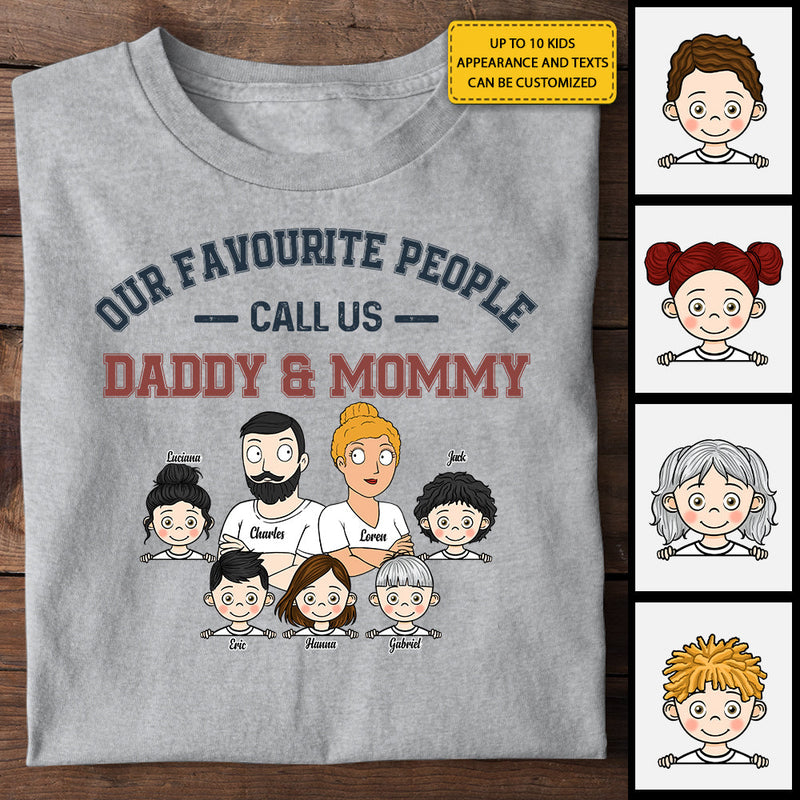 We're Called Daddy & Mommy - Personalized Unisex T-shirt, Hoodie - Gift For Couples, Husband Wife