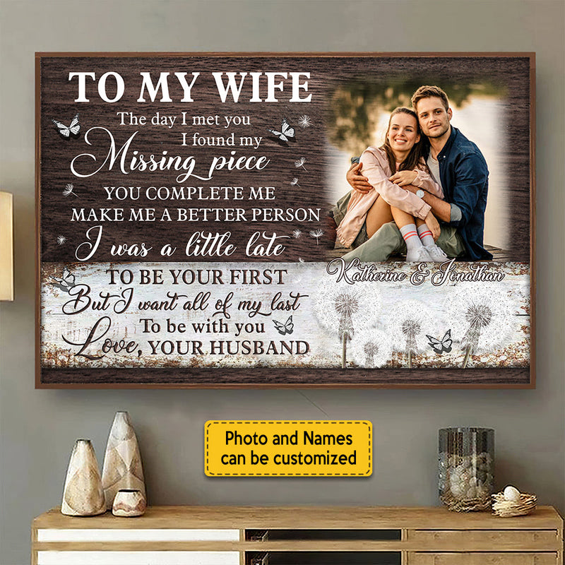 The Day I Met You I Found My Missing Piece - Upload Image, Personalized Horizontal Poster