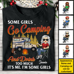 Some Girls Go Camping & Drinks Too Much - Personalized T-shirt, Hoodie, Unisex Sweatshirt