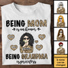 Being Mom Is An Honor Being Grandma Is Priceless - Gift For Mom, Grandma - Personalized Unisex T-shirt, Hoodie