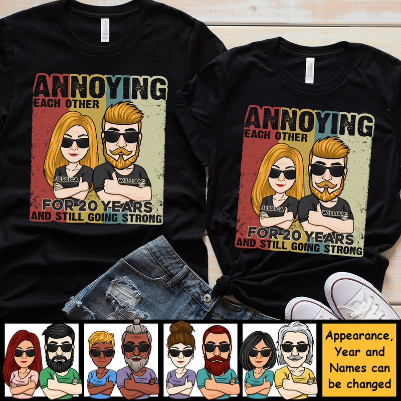 Annoying Each Other For Years - Personalized Matching Couple T-Shirt - Gift For Couple, Husband Wife, Anniversary, Engagement, Wedding, Marriage Gift