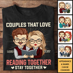 Couples That Love Reading Together - Gift For Couples, Husband Wife - Personalized T-shirt, Hoodie