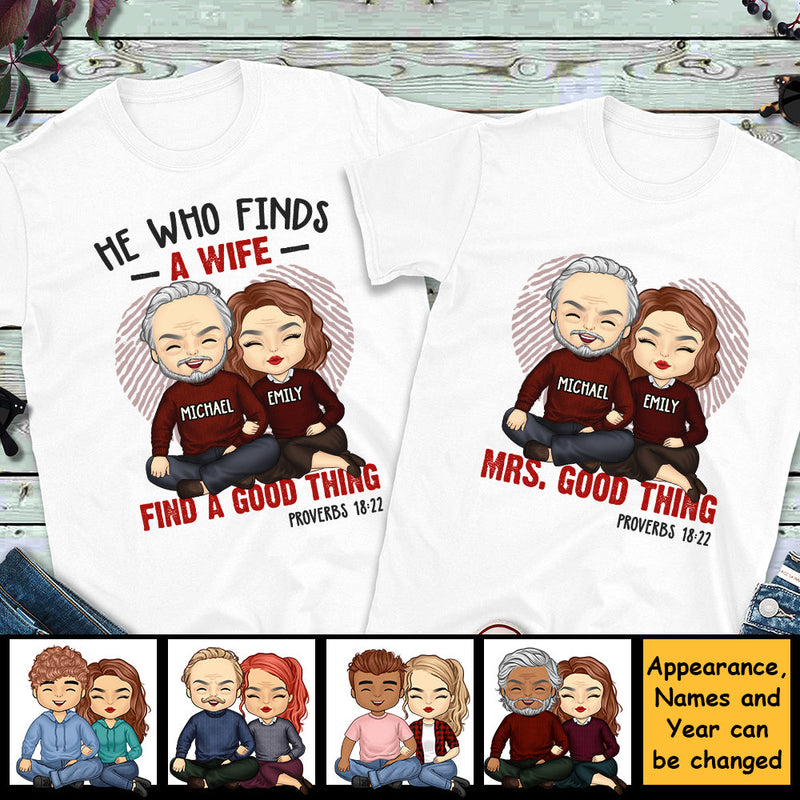 Find A Good Thing & Mrs. Good Thing - Personalized Matching Couple T-Shirt - Gift For Couple, Husband Wife, Anniversary, Engagement, Wedding, Marriage Gift