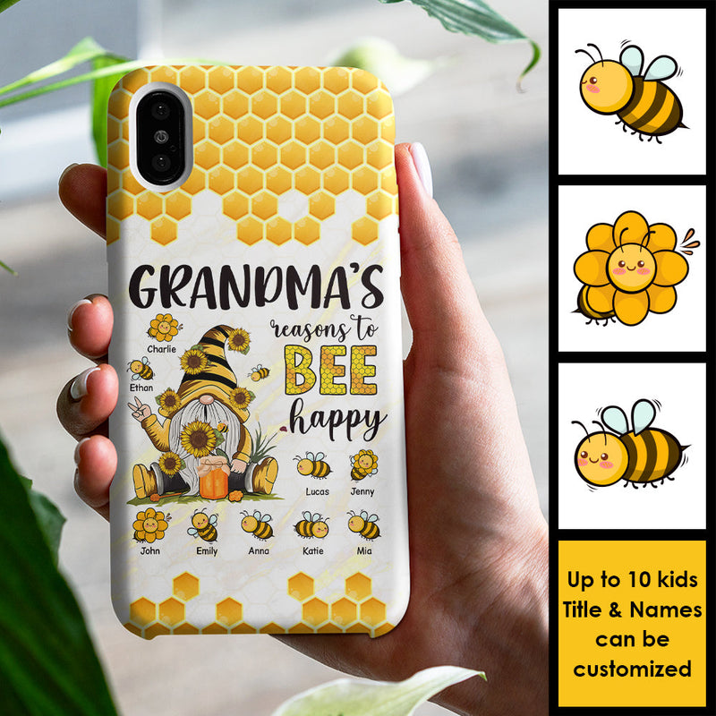 Mom Grandma Reasons To Bee Happy - Gift For Mom, Grandma - Personalized Phone Case