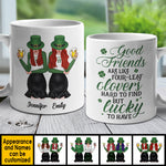 Good Friends Are Like Four-Leaf Clovers - Gift For Besties, St. Patrick's Day - Personalized Mug