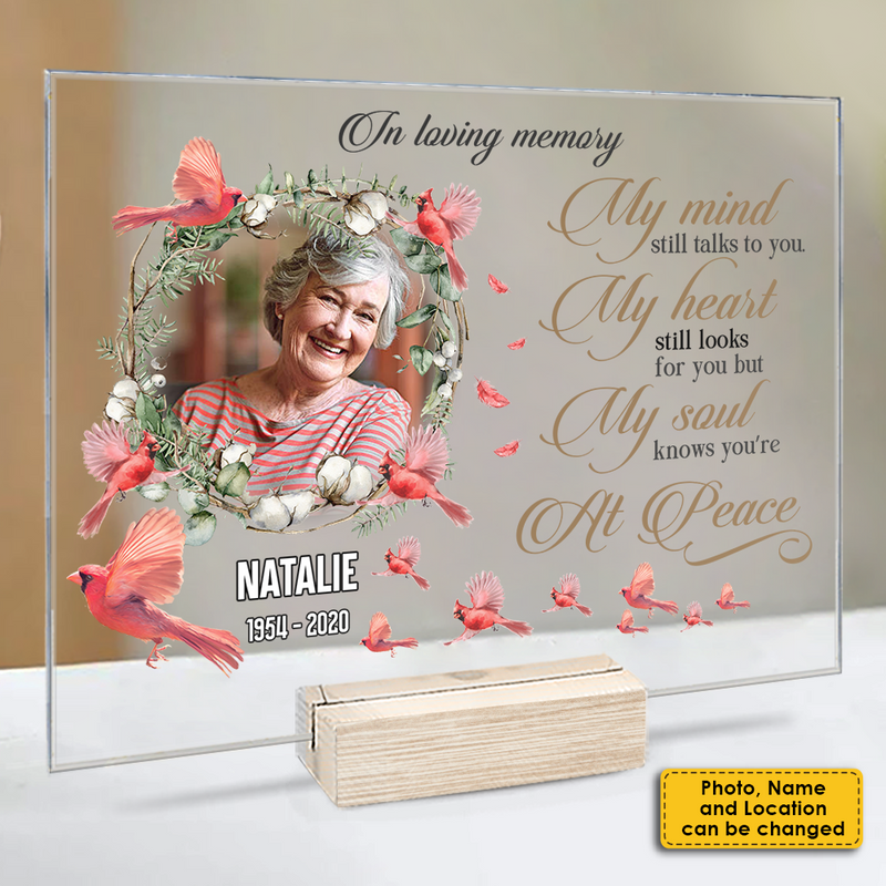 My Soul Knows You Are At Peace - Upload Image, Personalized Acrylic Plaque
