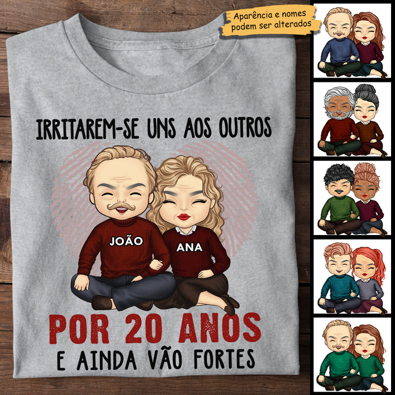 Irritarem-Se Uns Aos Outros Por Muitos Anos E Ainda Vão Fortes - Anniversary Gifts, Gift For Couples, Husband Wife - Personalized Unisex T-shirt Portuguese