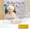 I'm Just Not Me Anymore - Personalized Acrylic Plaque - Upload Image, Memorial Gift, Sympathy Gift
