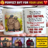 What Will Matter Is That I Had You And You Had Me - Gift For Couples, Personalized Mug