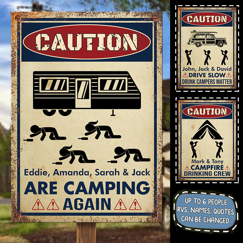 Caution Sign For Campers - Personalized Camping Metal Sign