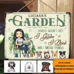 I Garden & I Know Things - Personalized Metal Sign - Gift For Gardening Lovers