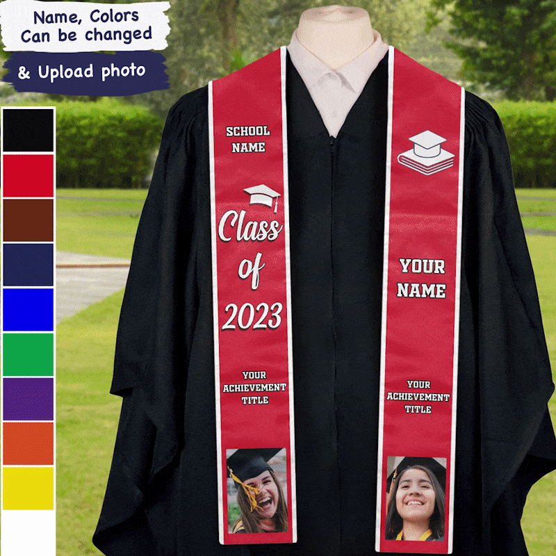 Congratulations Graduates Class Of 2024, Best Gift For Graduation's Day - Upload Image - Personalized Graduation Stole
