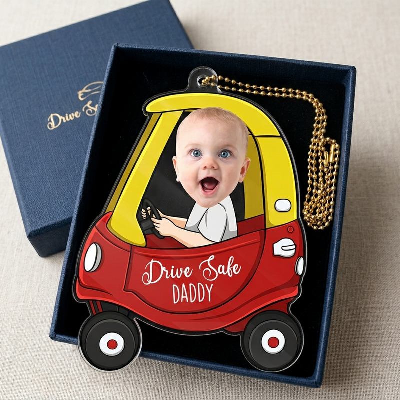 Custom Photo Drive Safe Daddy - Family Personalized Custom Car Ornament - Acrylic Custom Shaped - Gift For Family Members