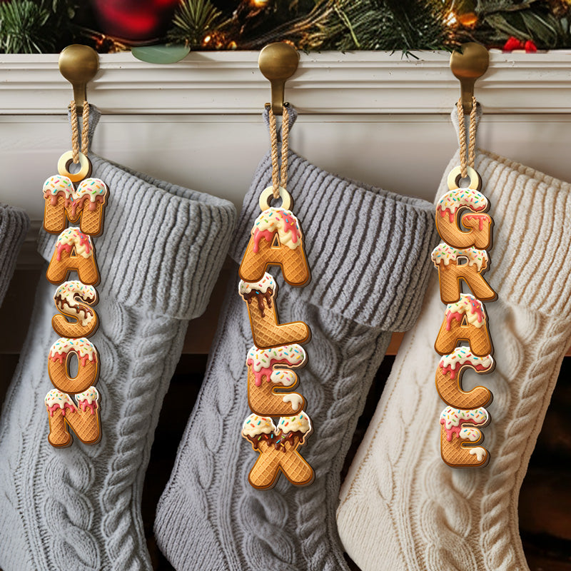 Custom Ice Cream Letter Wooden Ornament - Personalized Christmas Birthday Gifts For Mom, Dad, Brother, Sister, Kids - Love Dipped In Sugar