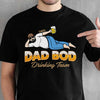 Dad Bod Drinking Team - Personalized Unisex T-Shirt