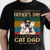 Best Cat Dad's Father Day - Gift For Dad - Personalized Unisex T-Shirt