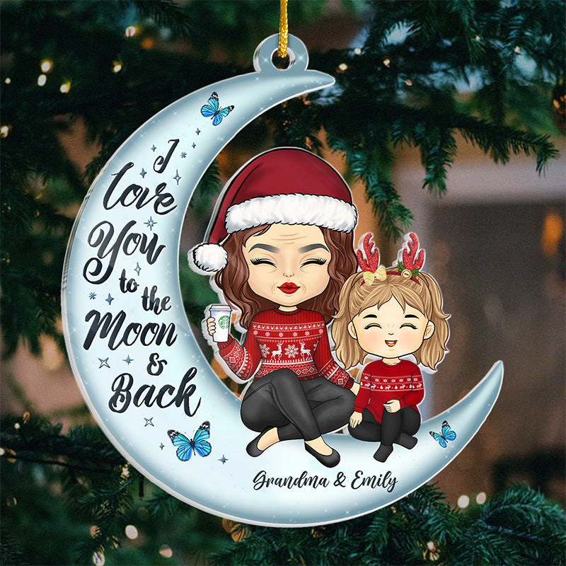 I Love You To The Moon And Back - Family Personalized Custom Ornament - Acrylic Custom Shaped - Christmas Gift, Gift For Family Members