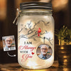 Custom Photo I Am Always With You - Memorial Personalized Custom Mason Jar Light - Sympathy Gift For Family Members