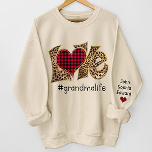 Grandma Life Is The Best Life - Family Personalized Custom Unisex Sweatshirt With Design On Sleeve - Christmas Gift For Mom, Grandma