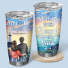 You're The Only One I Want To Annoy - Couple Personalized Custom Tumbler - Gift For Husband Wife, Anniversary