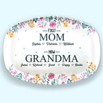First Mom, Now Grandma - Family Personalized Custom Platter - Birthday Gift For Grandma