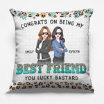 You Are My Very Best Friend Till The End - Bestie Personalized Custom Pillow - Gift For Best Friends, BFF, Sisters