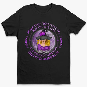 In A World Full Of Princesses Be A Witch - Personalized Custom Witch Unisex T-shirt, Hoodie, Sweatshirt - Halloween Gift For Witches, Yourself