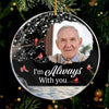 Custom Photo You Are My Best Memory - Family Personalized Custom Ornament - Acrylic Round Shaped - Christmas Gift, Sympathy Gift For Family Members