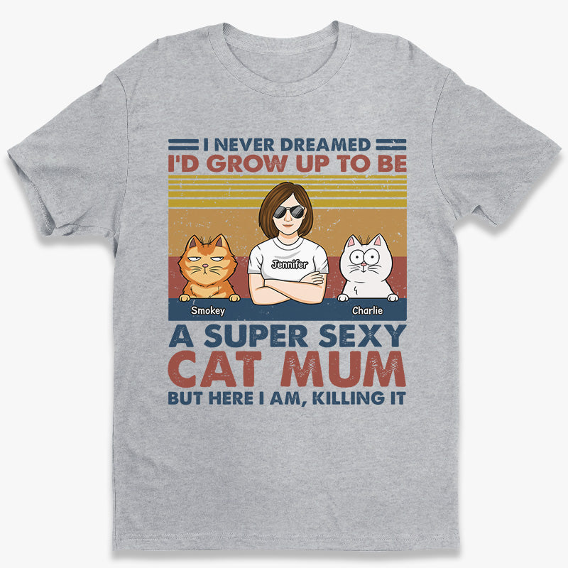 A Super Sexy Cat Dad Cat Mom - Cat Personalized Custom Unisex T-shirt, Hoodie, Sweatshirt - Gift For Pet Owners, Pet Lovers