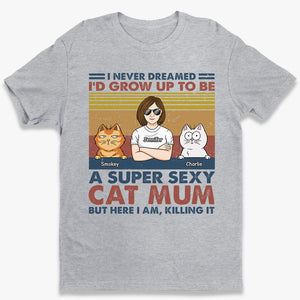 A Super Sexy Cat Dad Cat Mom - Cat Personalized Custom Unisex T-shirt, Hoodie, Sweatshirt - Gift For Pet Owners, Pet Lovers