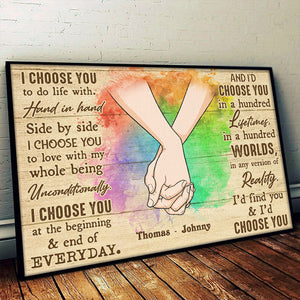I Choose You To Do Life With - Couple Personalized Custom Horizontal Poster - Gift For Couples, Husband Wife, Anniversary, LGBTQ+