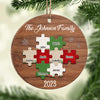 Life Is A Puzzle And We Are The Pieces - Family Personalized Custom Ornament - Wood Round Shaped - Christmas Gift For Family Members