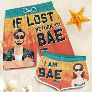 If I'm Lost Return To Bae I Am Bae - Funny Personalized Custom Tropical Hawaiian Aloha Couple Beach Shorts - Summer Vacation Gift, Birthday Party Gift For Husband Wife