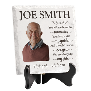 Custom Photo And Though I Cannot See You, You Are Always By My Side - Memorial Personalized Custom Square Shaped Ceramic Plaque With Stand - Memorial Gift, Sympathy Gift
