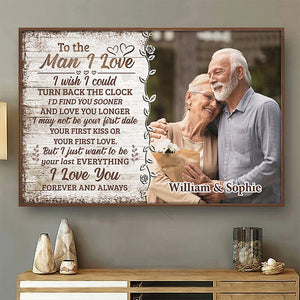 Custom Photo Just Want To Be Your Last Everything - Couple Personalized Custom Horizontal Poster - Gift For Husband Wife, Anniversary
