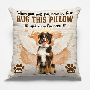 Custom Photo I'm Here In Your Heart - Memorial Personalized Custom Pillow - Sympathy Gift For Pet Owners, Pet Lovers