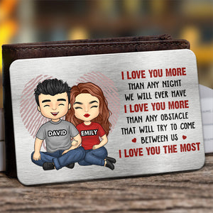 I Love You The Most - Couple Personalized Custom Aluminum Wallet Card - Gift For Husband Wife