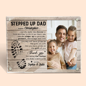 Thank You Stepped Up Dad - Family Personalized Custom Acrylic Magnetic Photo Frame - Father's Day, Birthday Gift For Dad