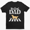 This Is My Walking Parents - Dog Personalized Custom Unisex T-shirt, Hoodie, Sweatshirt - Mother's Day, Father's Day Gift For Pet Owners, Pet Lovers