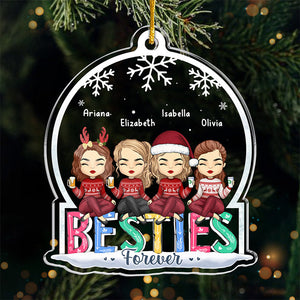 Thanks For Being In My Life - Bestie Personalized Custom Ornament - Acrylic Custom Shaped - Christmas Gift For Best Friends, BFF, Sisters