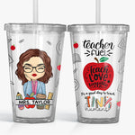It's A Good Day To Teach Tiny Humans - Teacher Personalized Custom Clear Acrylic Tumbler - Gift For Teacher, Back To School