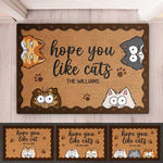 I Hope You Like Cat - Cat Personalized Custom Decorative Mat - Gift For Pet Owners, Pet Lovers